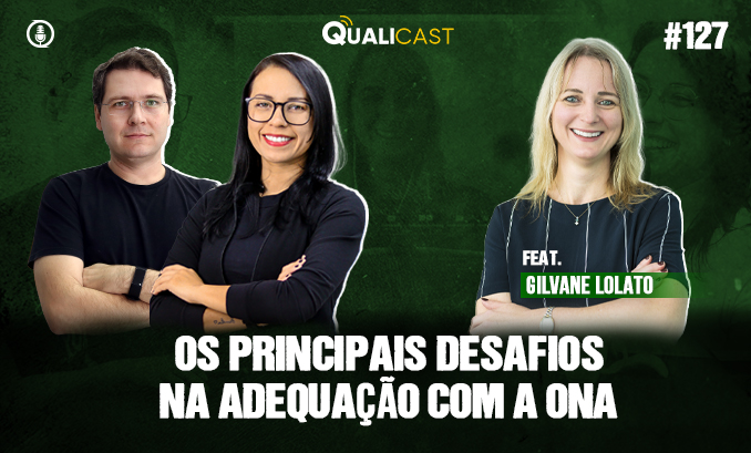 Desafios na adequação com a ONA