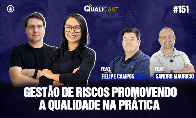 Gestão de Riscos promovendo a qualidade