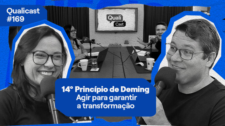14º Princípio de Deming: Agir para garantir a transformação